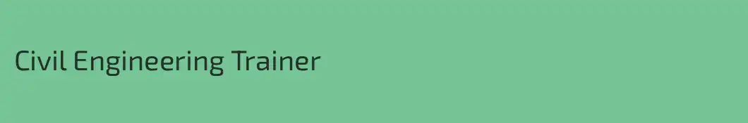 Civil Engineering Trainer